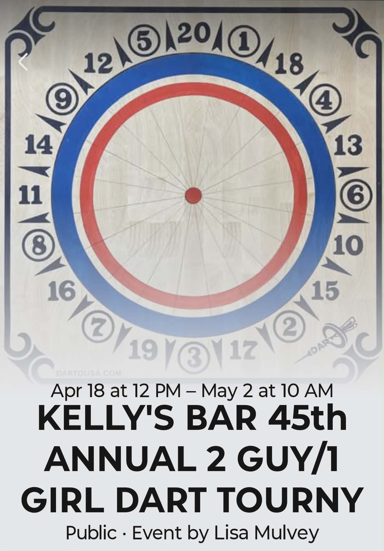 Kelly's Bar 45th Annual 2 Guy/1 Girl Dart Tourny